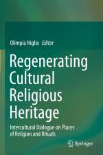 Regenerating Cultural Religious Heritage af Olimpia Niglio