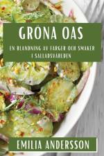 Gröna Oas af Emilia Andersson
