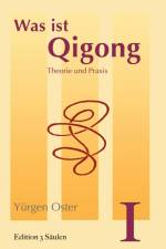 Was ist Qigong af Yürgen Oster
