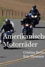 Amerikanische Motorräder af Cristina Berna