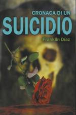 Cronaca di un Suicidio af Franklin Díaz
