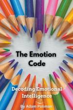 The Emotion Code af Adam Poliman