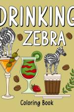 Drinking Zebra Coloring Book af Paperland