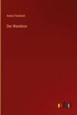 Der Wanderer af Anton Fendrich