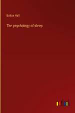 The psychology of sleep