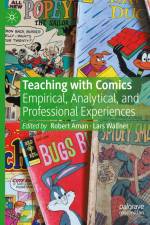Teaching with Comics af Lars Wallner
