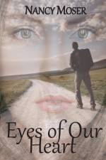 Eyes of Our Heart af Nancy Moser