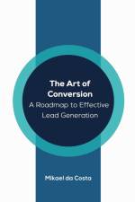 The Art of Conversion af Mikael Da Costa