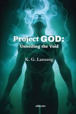 Project GOD af K. G. Lansang