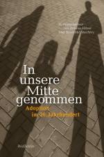 In unsere Mitte genommen af Bettina Hitzer
