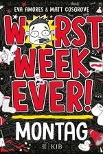 Worst Week Ever - Montag af Matt Cosgrove