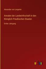 Annalen der Landwirthschaft in den Königlich Preußischen Staaten af Alexander von Lengerke