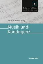 Musik und Kontingenz af Peter W. Schatt