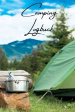 Bertina, A: Wohnmobil-Logbuch Camping af Adelheid Bertina