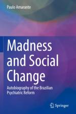 Madness and Social Change af Paulo Amarante