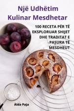 Një Udhëtim Kulinar Mesdhetar af Aida Paja