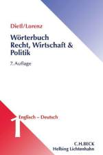 Wörterbuch für Recht, Wirtschaft und Politik Teil I: Englisch-Deutsch af Clara Erika Dietl