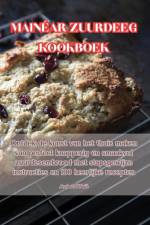 MAINÉAR ZUURDEEG KOOKBOEK af Amber O'Neill