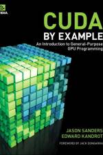Sanders, J: CUDA BY EXAMPLE af Jason Sanders