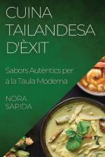 Cuina Tailandesa d'Èxit af Nora Sàpida