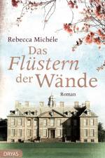 Das Flüstern der Wände af Rebecca Michéle