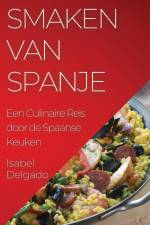 Smaken van Spanje af Isabel Delgado
