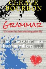 Grammar af Cleave Bourbon