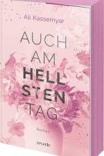 Auch am hellsten Tag af Ali Kassemyar