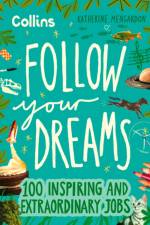 Follow Your Dreams af Katherine Mengardon