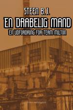 EN DRABELIG MAND af Steen B. J.