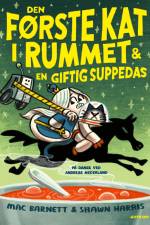 Den første kat i rummet & en giftig suppedas af Mac Barnett