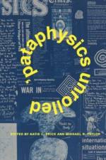 ’Pataphysics Unrolled