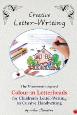 Creative Letter-Writing af Ann Claudius
