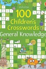 100 Children's Crosswords: General Knowledge af Phillip Clarke