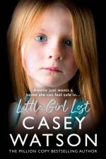 Little Girl Lost af Casey Watson