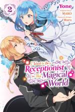 I Want to Be a Receptionist in This Magical World, Vol. 2 (manga) af Jan Cash