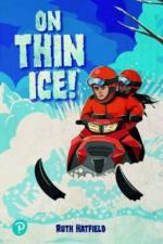 Rapid Plus Stages 10-12 11.4 On Thin Ice! af Ruth Hatfield