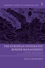 The European Integrated Border Management af Giulia (University of Luxembourg) Raimondo