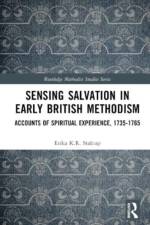 Sensing Salvation in Early British Methodism af Erika K.R. Stalcup