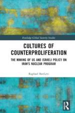 Cultures of Counterproliferation af Raphael (University of Haifa BenLevi