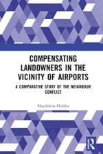 Compensating Landowners in the Vicinity of Airports af Magdalena (University of Silesia Habdas