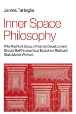 Inner Space Philosophy af James Tartaglia