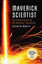 Make: Maverick Scientist af Forrest Mims