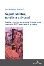 Naguib Mahfuz, novelista universal