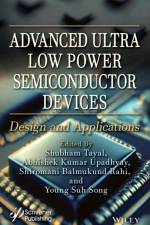 Advanced Ultra Low-Power Semiconductor Devices