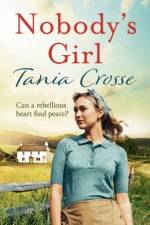 Nobody's Girl af Tania Crosse