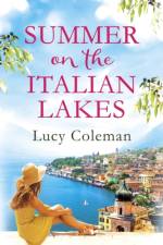 Summer on the Italian Lakes af Lucy Coleman
