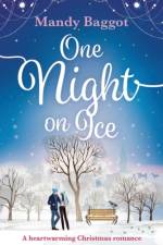 One Night on Ice af Mandy Baggot