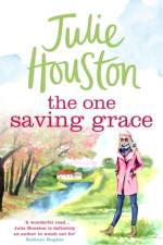 The One Saving Grace af Julie Houston