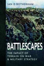 Battlescapes af Ian D Rotherham